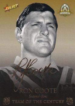 2008 NRL Centenary - Team of the Century Foil Signature #TCFS12 Ron Coote Front